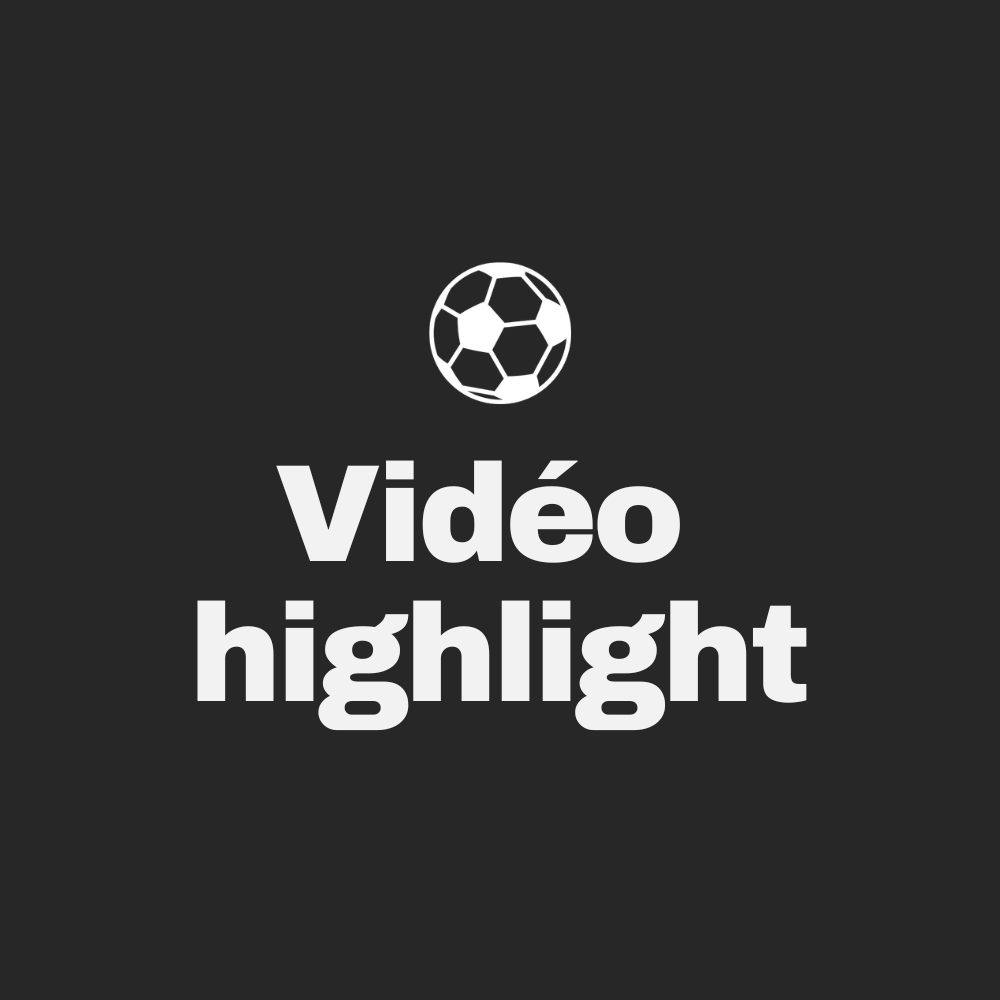 Vidéo Highlight